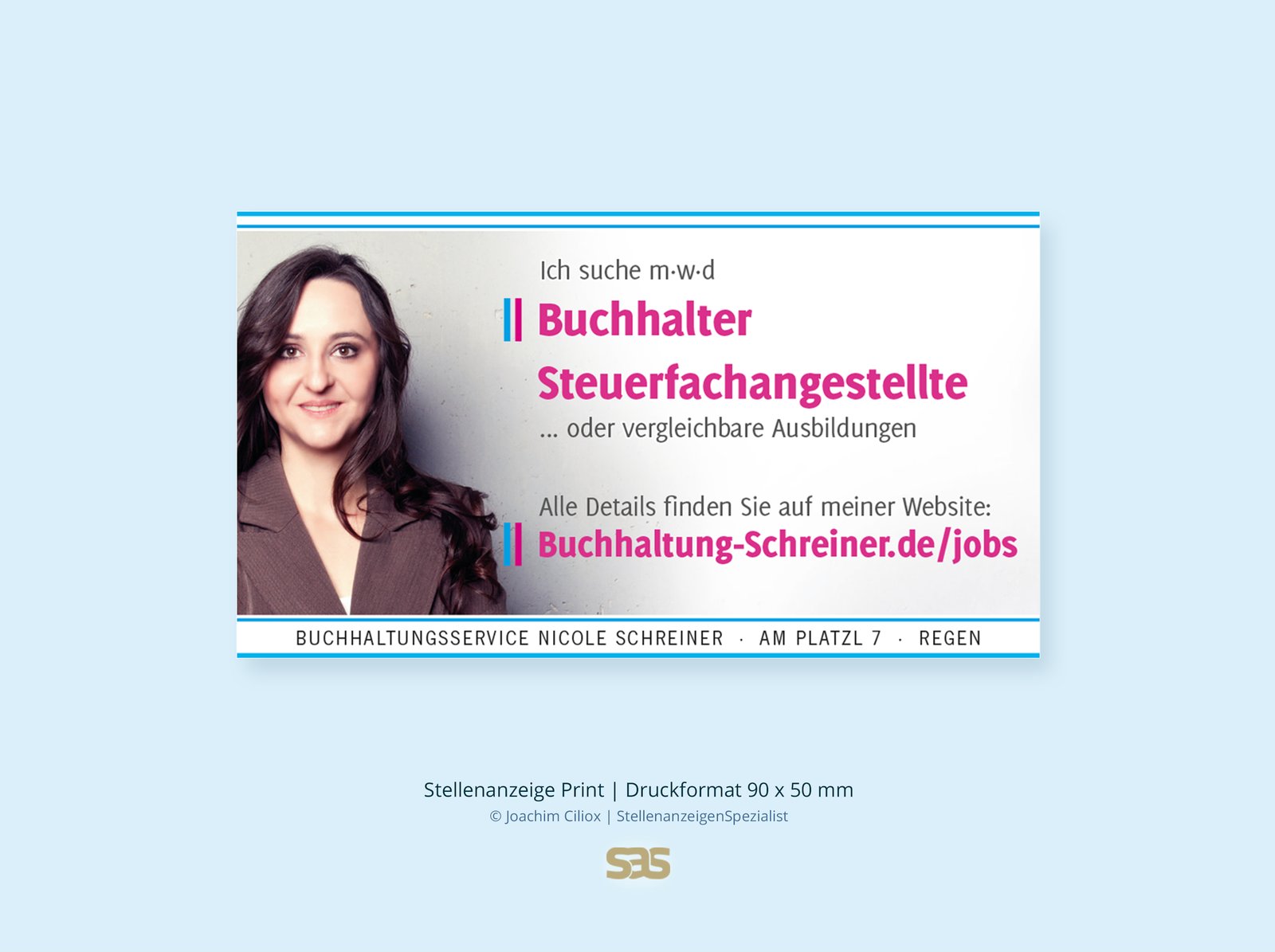 Gestaltungsbeispiel Print-Stellenanzeige: Buchhalter und Steuerfachangestellte (m/w/d) für Buchhaltungsservice Nicole Schreiner, Druckformat 90 × 50 mm