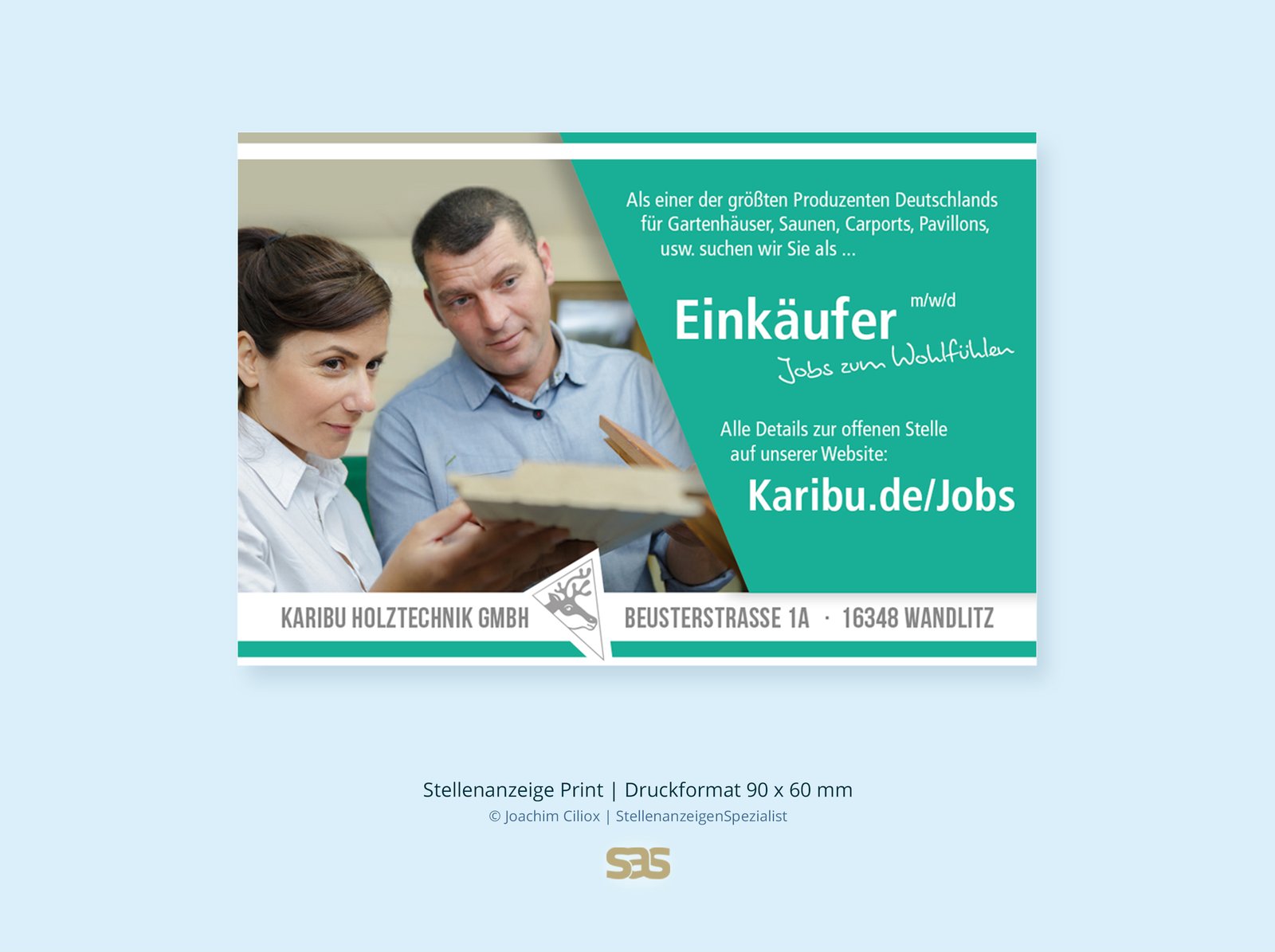 Gestaltungsbeispiel Print-Stellenanzeige: Einkäufer (m/w/d) für Karibu Holztechnik, Druckformat 90 × 60 mm